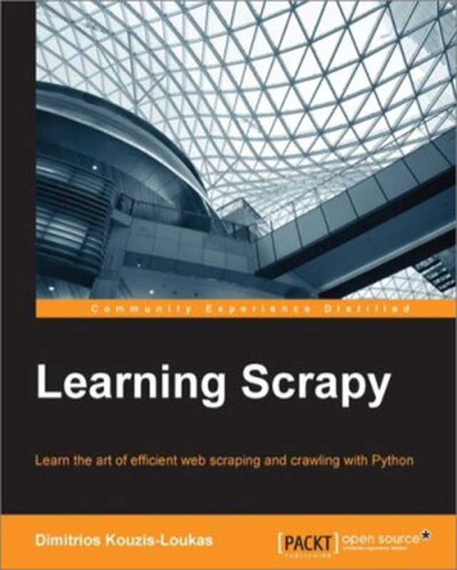 Learning Scrapy 中文版（SeanChency 譯）（iBooker it-ebooks 2018）