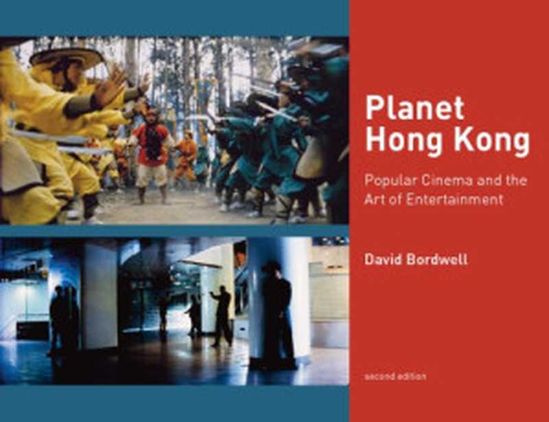 Planet Hong Kong.（David Bordwell）（Independely Published 2000）