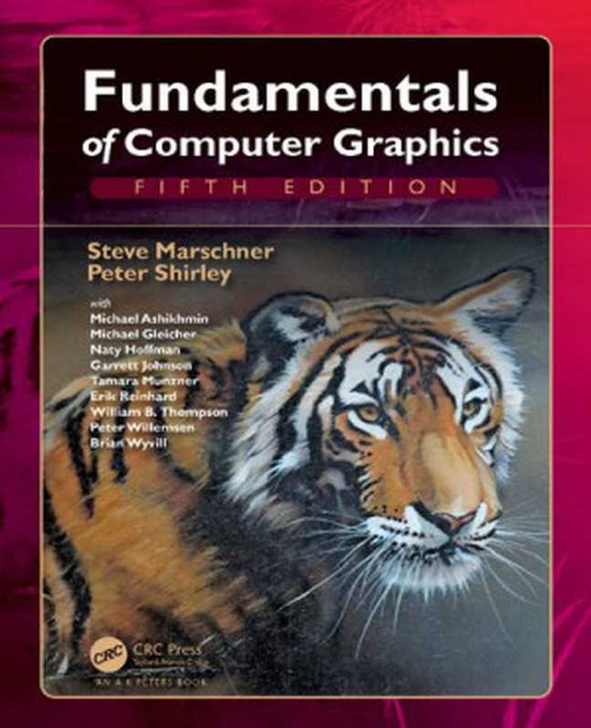 Fundamentals of Computer Graphics（Steve Marschner， Peter Shirley）（CRC Press 2021）