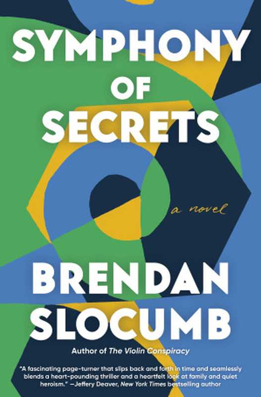 Symphony of Secrets： A Novel（Brendan Slocumb）（Anchor Books， Penguin Random House 2023）