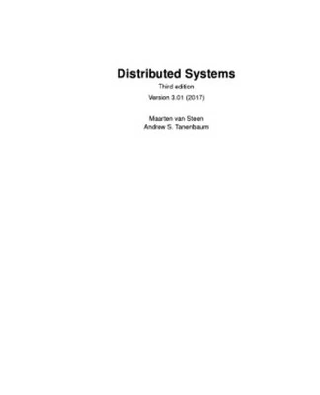 Distributed Systems（Maarten van Steen，  Andrew S. Tanenbaum）（CreateSpace IPP 2017）