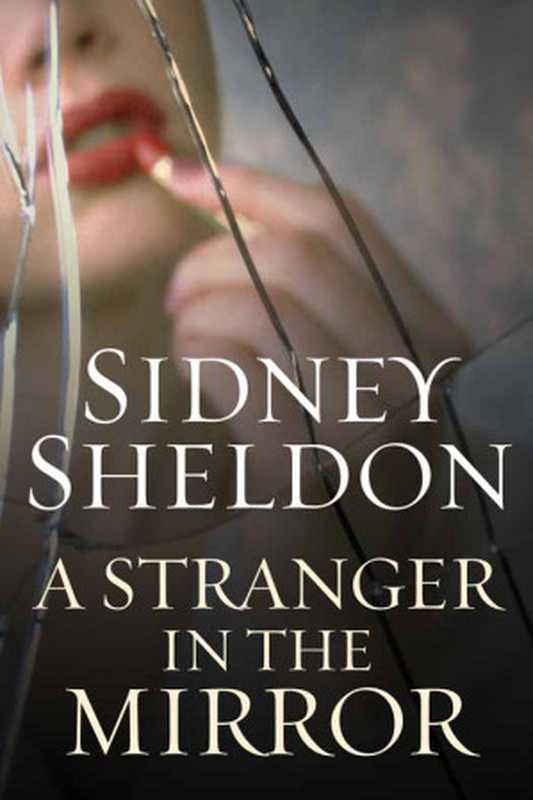 A Stranger in the Mirror（Sidney Sheldon）