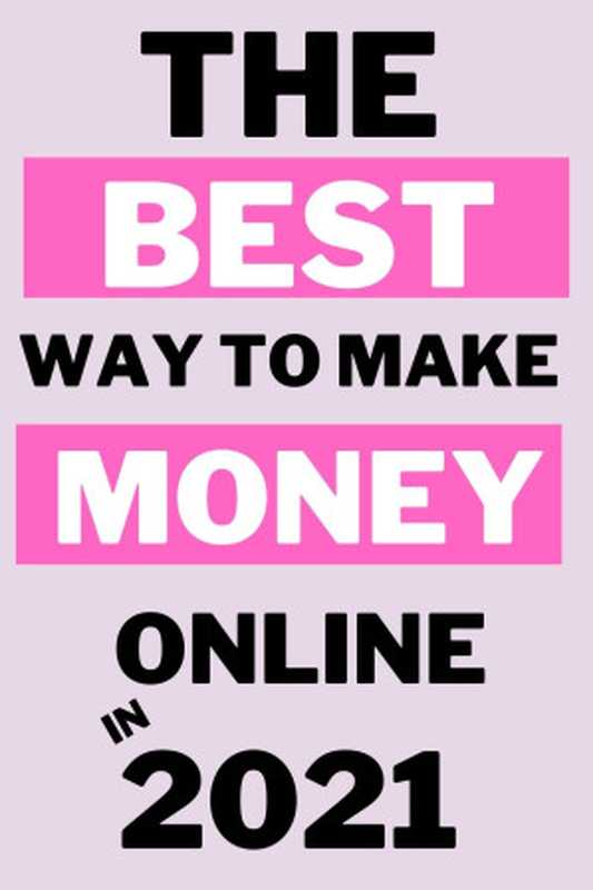 DocuHOW TO MAKE MONEY ONLINE IN 2021ment sans titre（HOW TO MAKE MONEY ONLINE IN 2021）