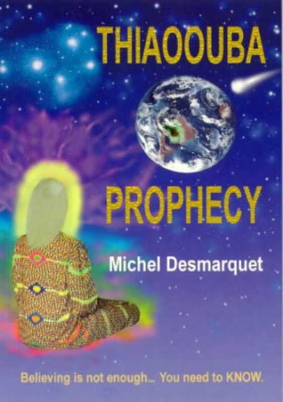 Thiaoouba Prophecy（Michael Desmarquet）（Arafura Publishing 1993）