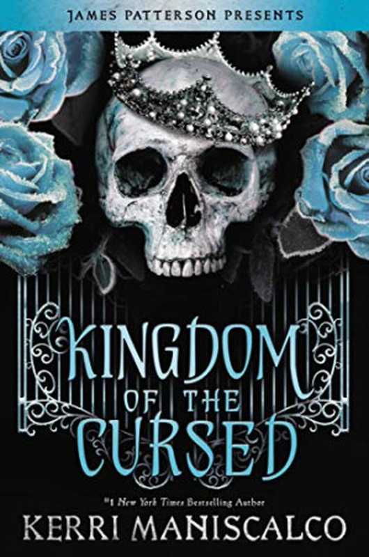 Kingdom of Wicked 02.0 - Kingdom Of The Cursed（Kerri Maniscalco）（Little， Brown， 2021 2021）