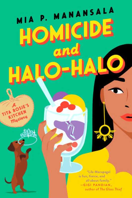 Homicide and Halo-Halo (Tita Rosie