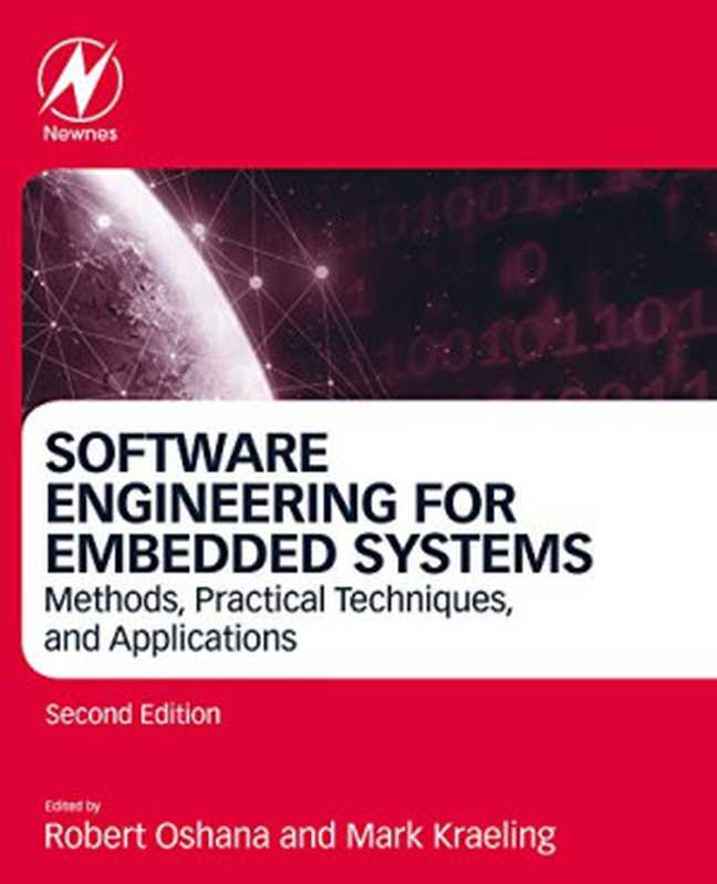 Software Engineering for Embedded Systems（Robert Oshana， Mark Kraeling）（Newnes 2019）