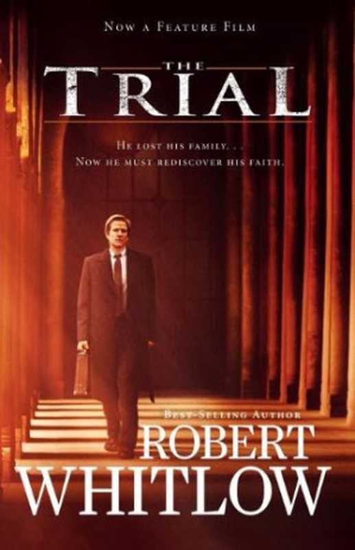 The Trial (novel)（Whitlow Robert）（Word Pub. 2001）