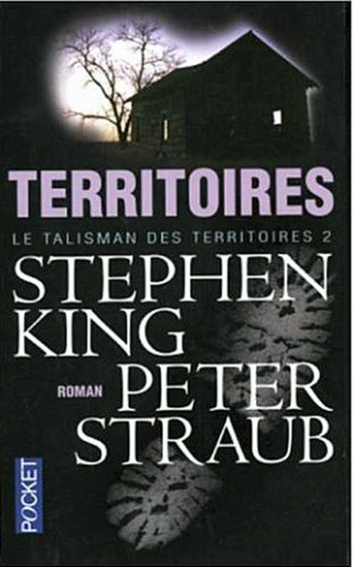 Le talisman de territoires 2.（Stephen King， Peter Straub）（POCKET 2004）