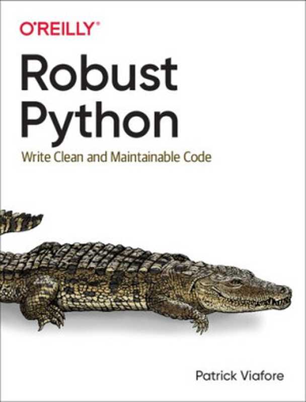 Robust Python（Patrick Viafore）（O