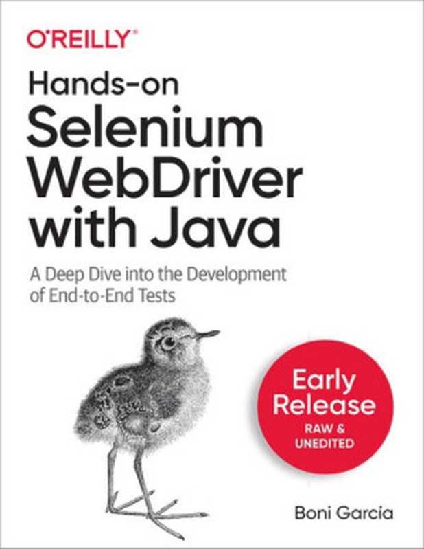 Hands-On Selenium WebDriver with Java (Third Early Release)（Boni Garcia）（O