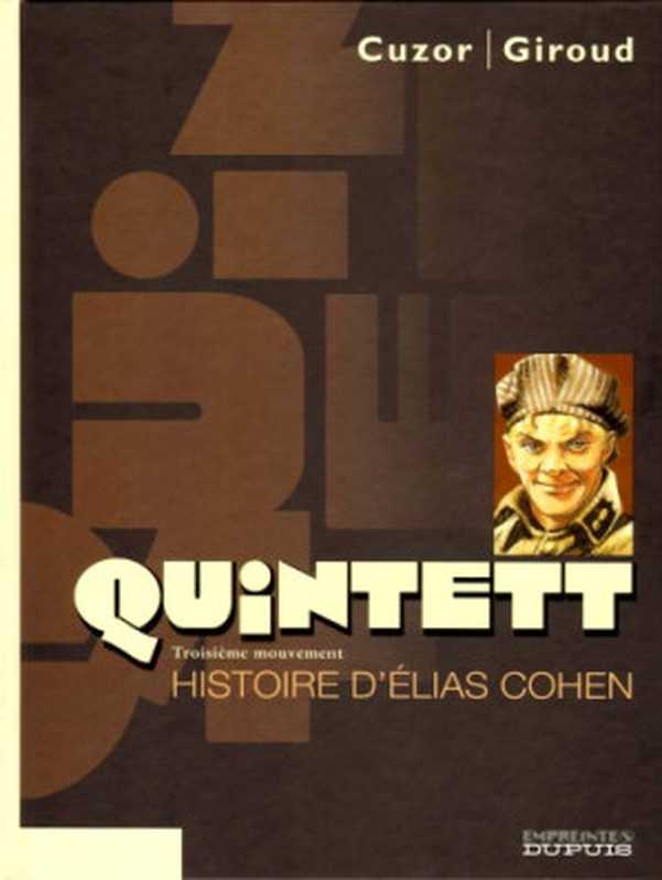 Quintett， Tome 3 ： L