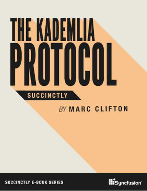 The Kademlia Protocol Succinctly（Marc Clifton）（Syncfusion 2018）