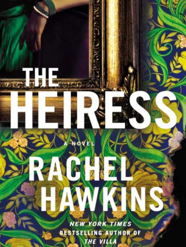 The Heiress（Rachel Hawkins）（St. Martin