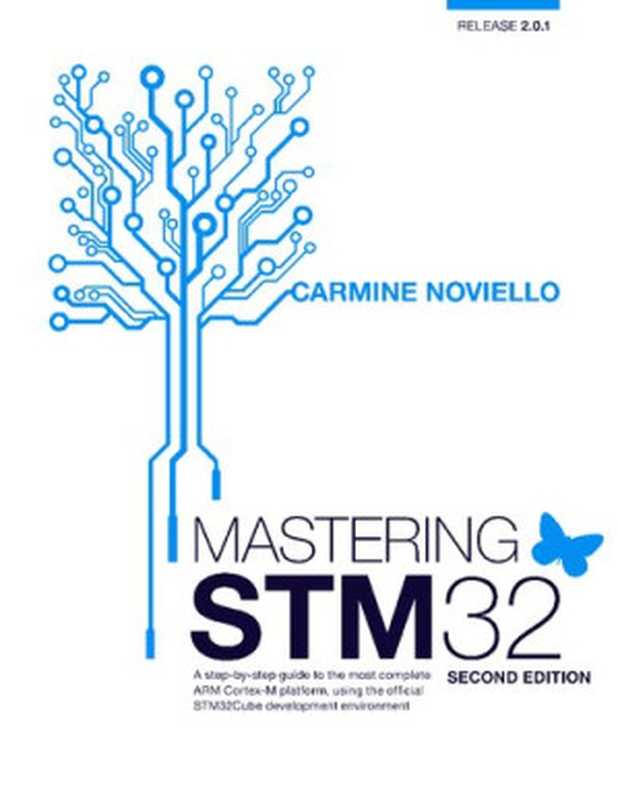 Mastering STM32 - 2nd Edition（Carmine Noviello）（Leanpub 2022）