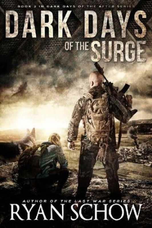 Dark Days of the Surge（Ryan Schow）（River City Publishing 2020）