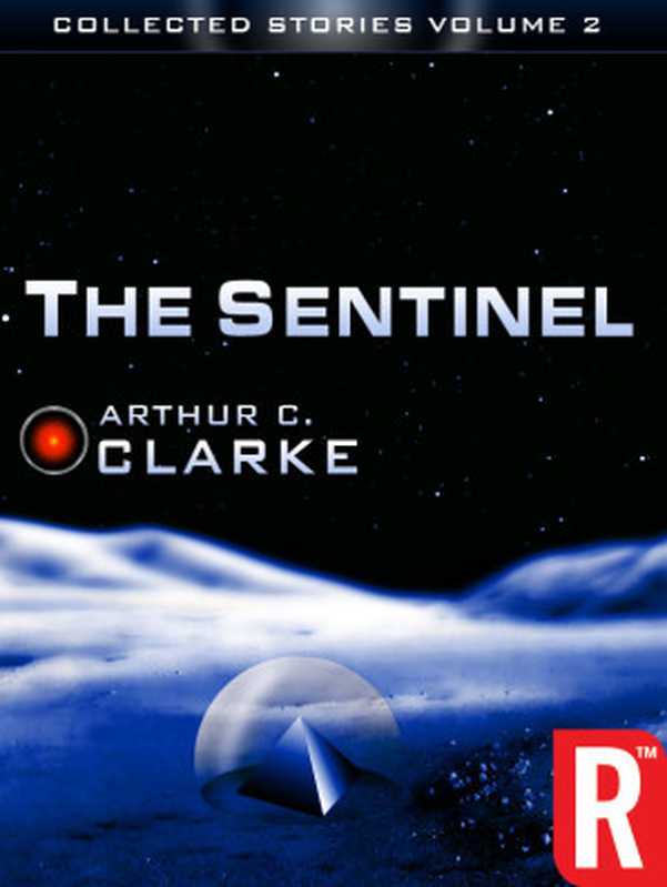 The Collected Stories of Arthur C. Clarke Vol. 2（RosettaBooks 2000）