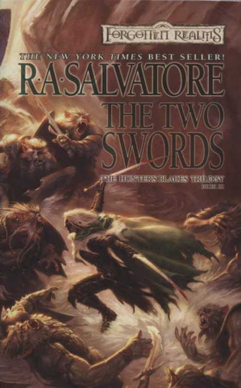 The Two Swords（R A Salvatore）（Wizards of the Coast 2005）