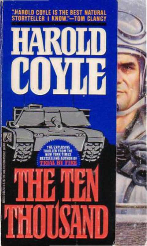 THE TEN THOUSAND（Coyle Harold）（Pocket Books 1994）