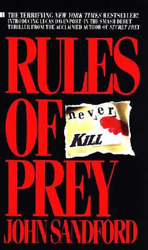 Rules of Prey (Lucas Davenport， #01)（John Sandford）（Penguin 2005）