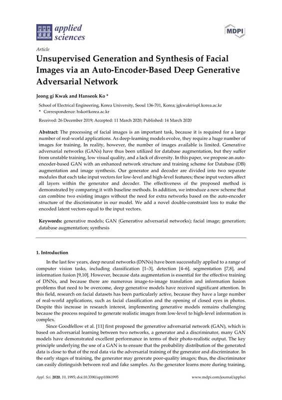 Unsupervised Generation and Synthesis of Facial Images via an Auto-Encoder-Based Deep Generative Adversarial Network（Jeong gi Kwak， Hanseok Ko）（MDPI 2020）