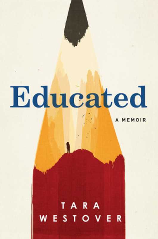 Educated（Tara Westover）（Random House Publishing Group 2018）