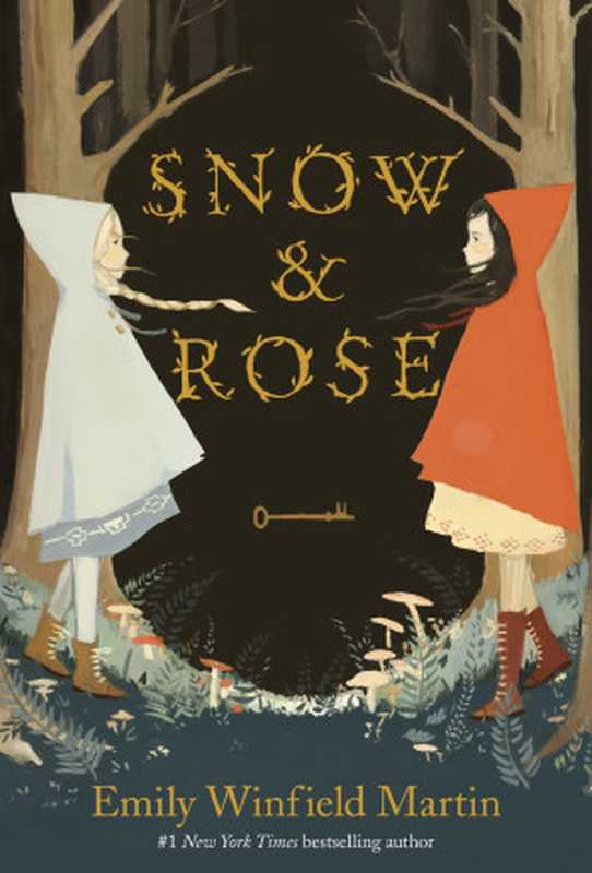 Snow & Rose（Martin， Emily Winfield）（Random House Children’s Books 2017）