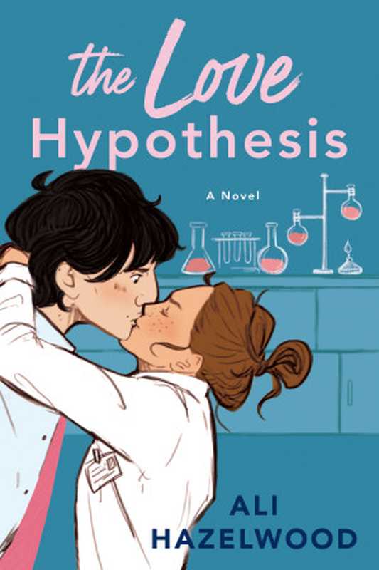 The Love Hypothesis (Spanish version)（Ali Hazelwood）（2021）