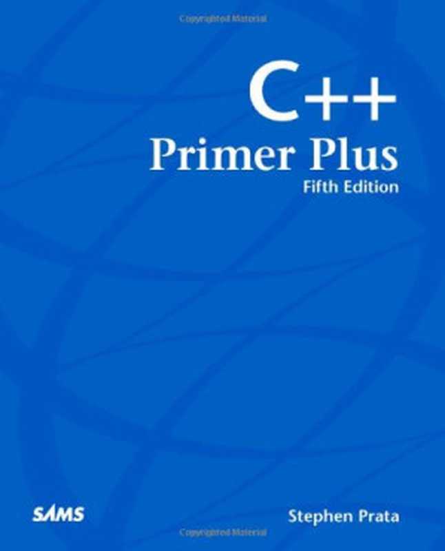 C++ Primer Plus（Stephen Prata）（Sams 2005）