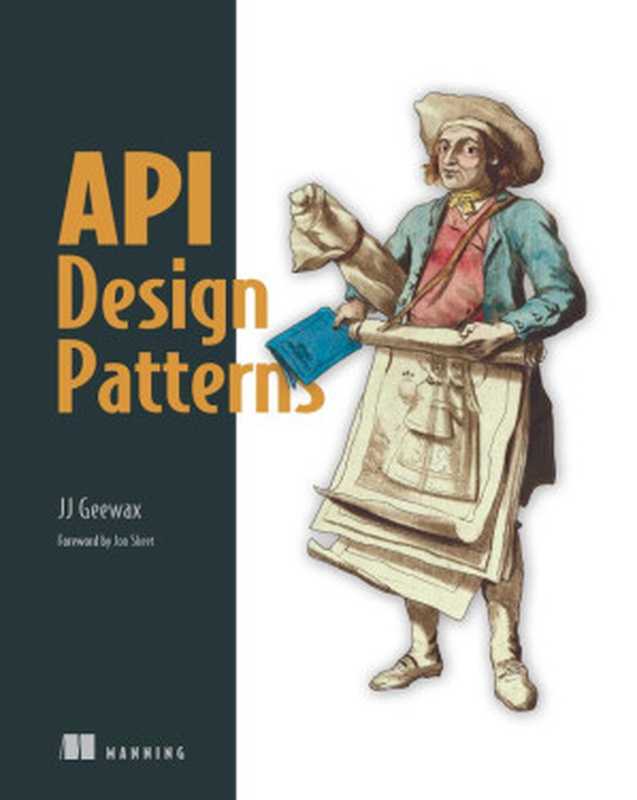 API Design Patterns（Geewax， JJ）（Manning Publications 2021）