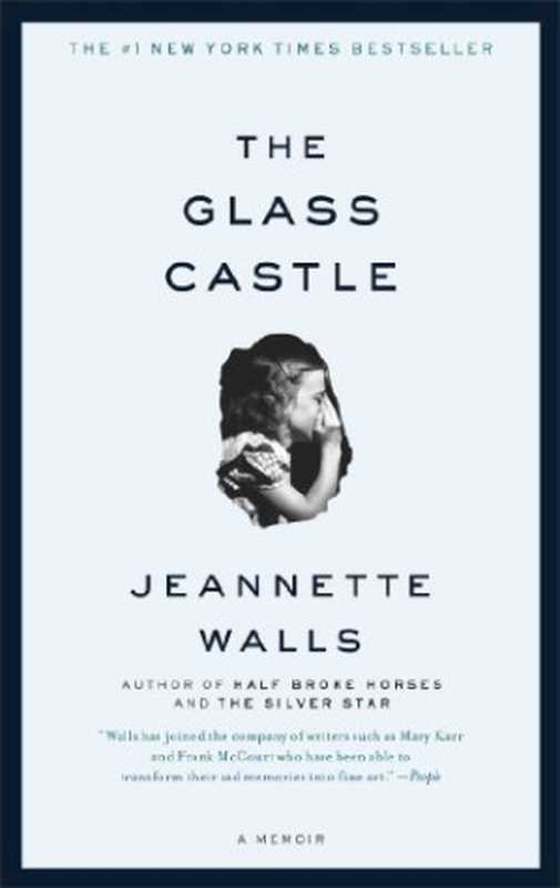 The Glass Castle（Jeannette Walls）（Scribner Book Company 2006）