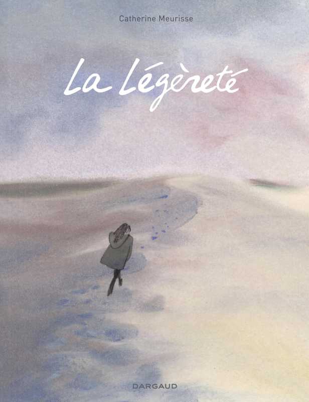 La Légèreté（Catherine Meurisse）