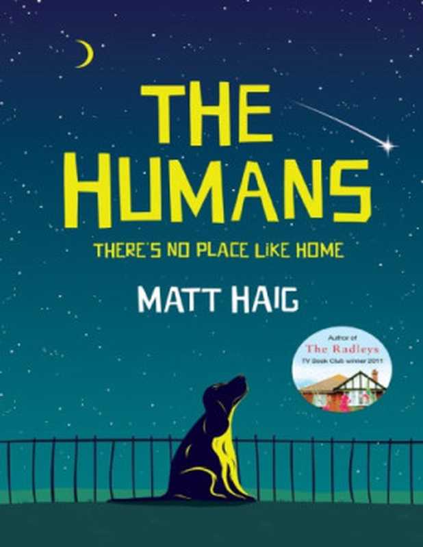 The Humans（Matt Haig）（2013）