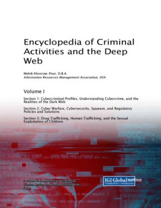 Encyclopedia Of Criminal Activities And The Deep Web（Mehdi Khosrow-Pour）（IGI Global IRMA 2020）