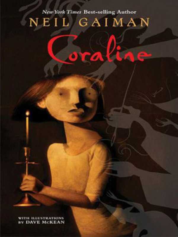 Coraline!（Neil G Gaiman）（HarperCollins. 2003）