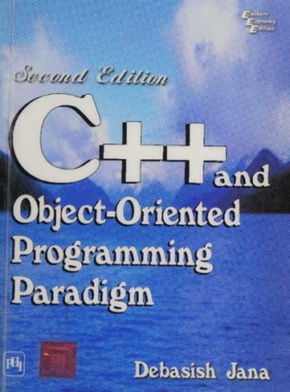 C++ And Object Oriented Programming Paradigm（Debasish Jana）（2005）