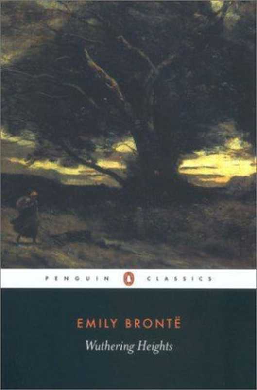 Wuthering Heights（Emily Brontë）（Forgotten Books 1999）