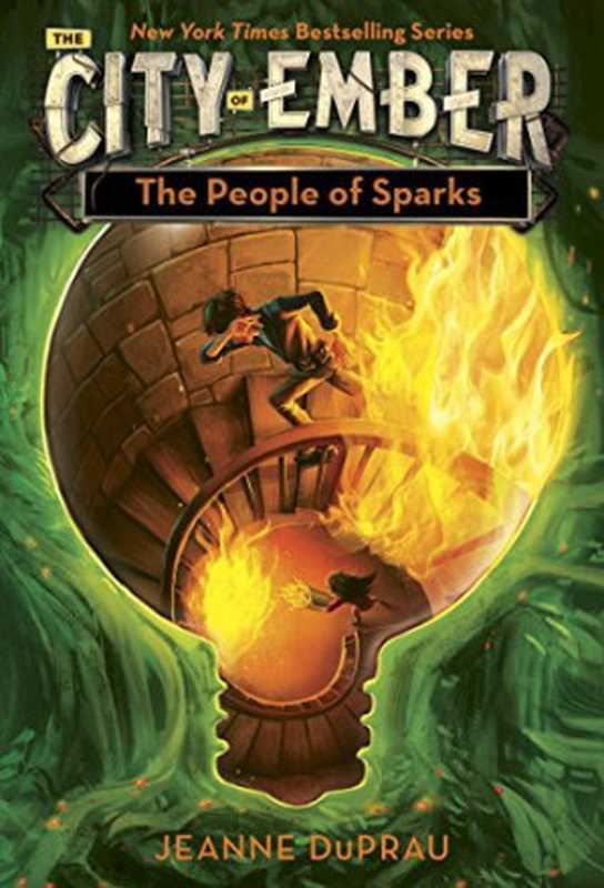 The People of Sparks（DuPrau Jeanne）（Random House Books for Young Readers 2004）