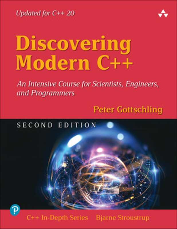 Discovering Modern C++， 2nd Edition（Peter Gottschling）（Addison-Wesley Professional 2021）