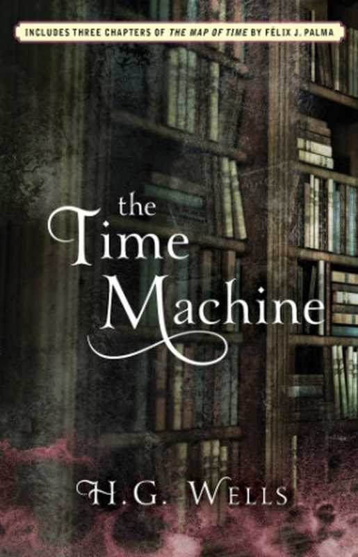 The Time Machine（H. G. Wells）（Simon and Schuster 2011）