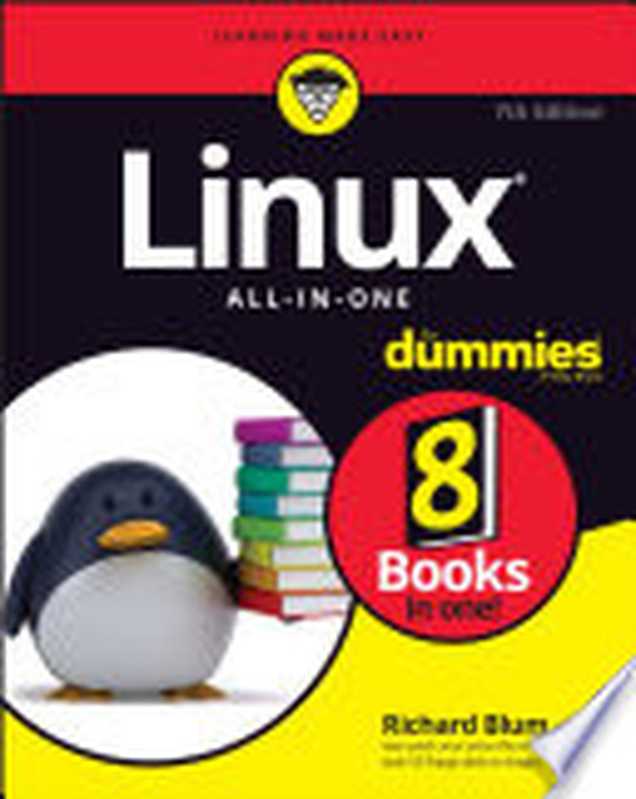 Linux All-In-One For Dummies（Richard Blum）（John Wiley & Sons 2022）