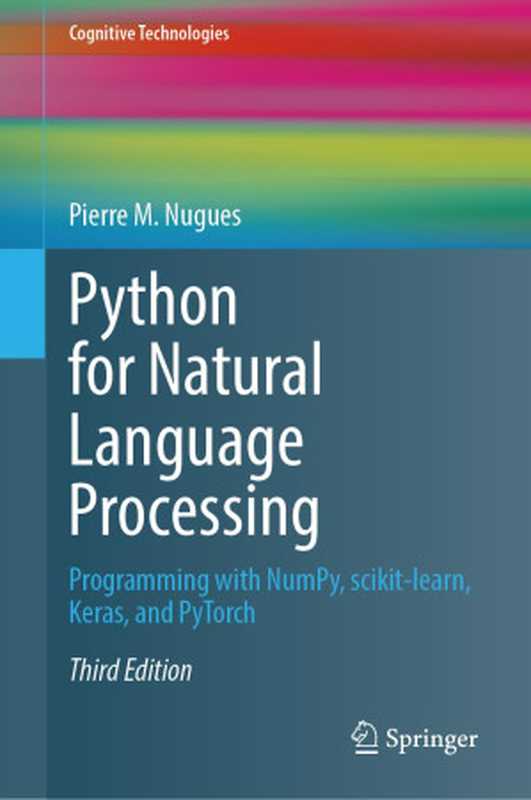 Python for Natural Language Processing（Pierre M. Nugues）（Springer 2024）