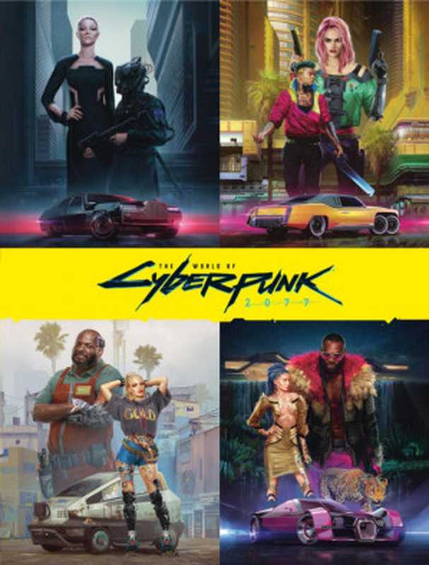 The World of Cyberpunk 2077（Marcin Batylda）（Dark Horse Comics 2020）