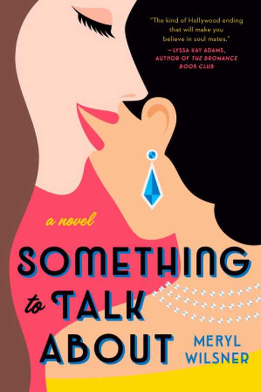 Something to Talk About（Meryl Wilsner）（Penguin 2020）