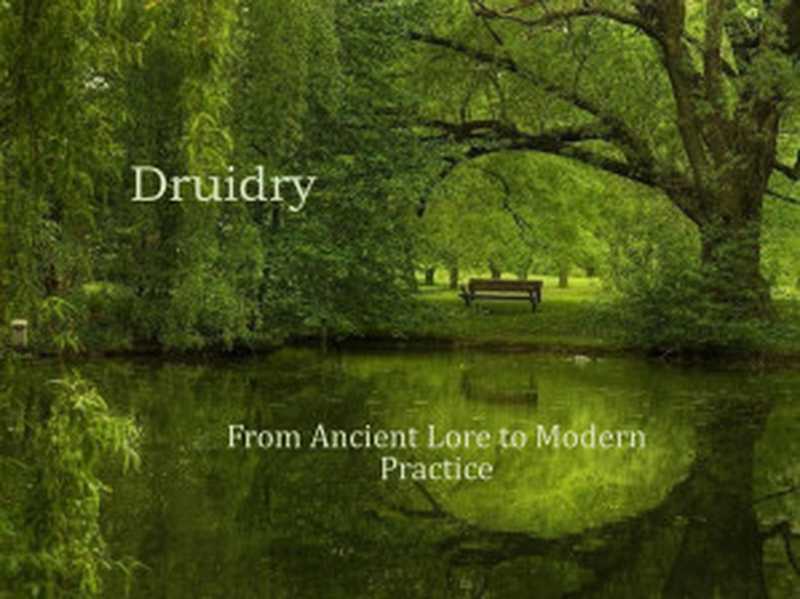 Druidry（Kathleen Pezza）