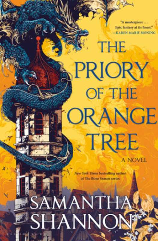 The Priory of the Orange Tree（Samantha Shannon）（Bloomsbury USA 2019）