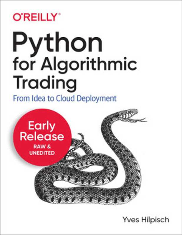 Python for Algorithmic Trading (First Early Release)（Yves Hilpisch）（O