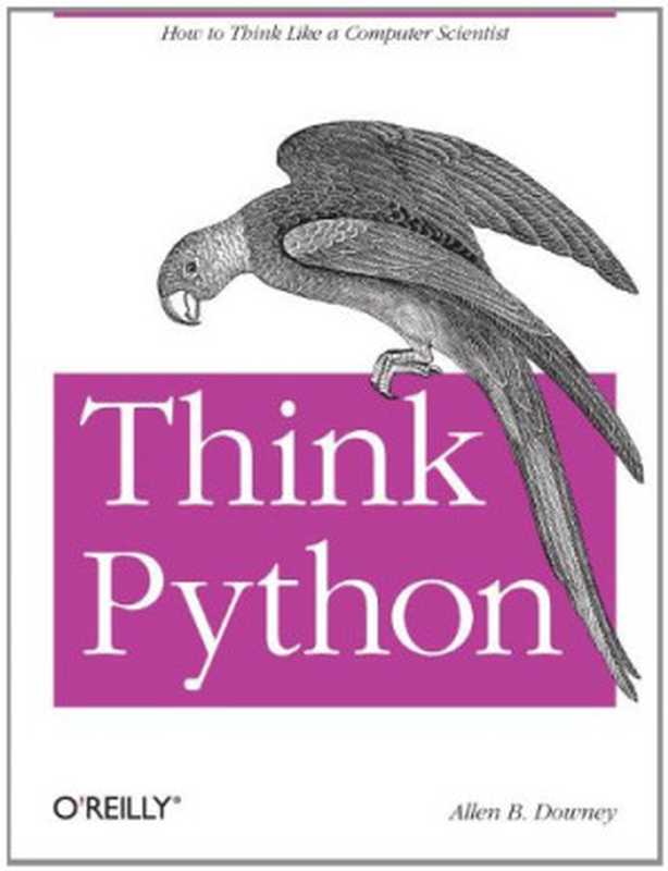 Think Python（Allen B. Downey）（O