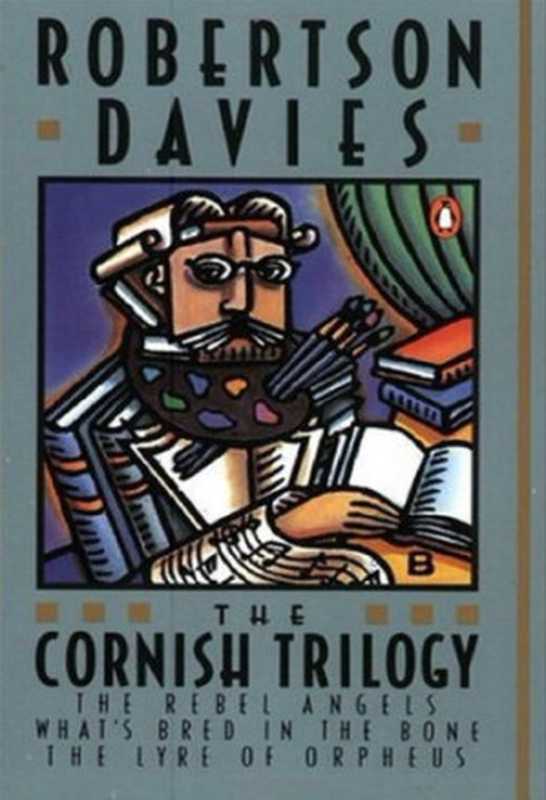 The Cornish Trilogy Omnibus（Robertson Davies）（Penguin Publishing Group 1992）