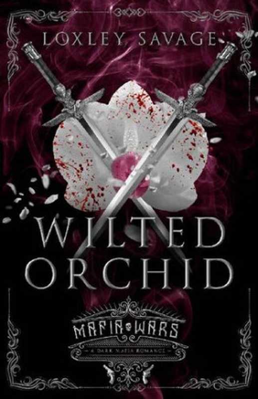 Wilted Orchid（Loxley Savage）（2022）